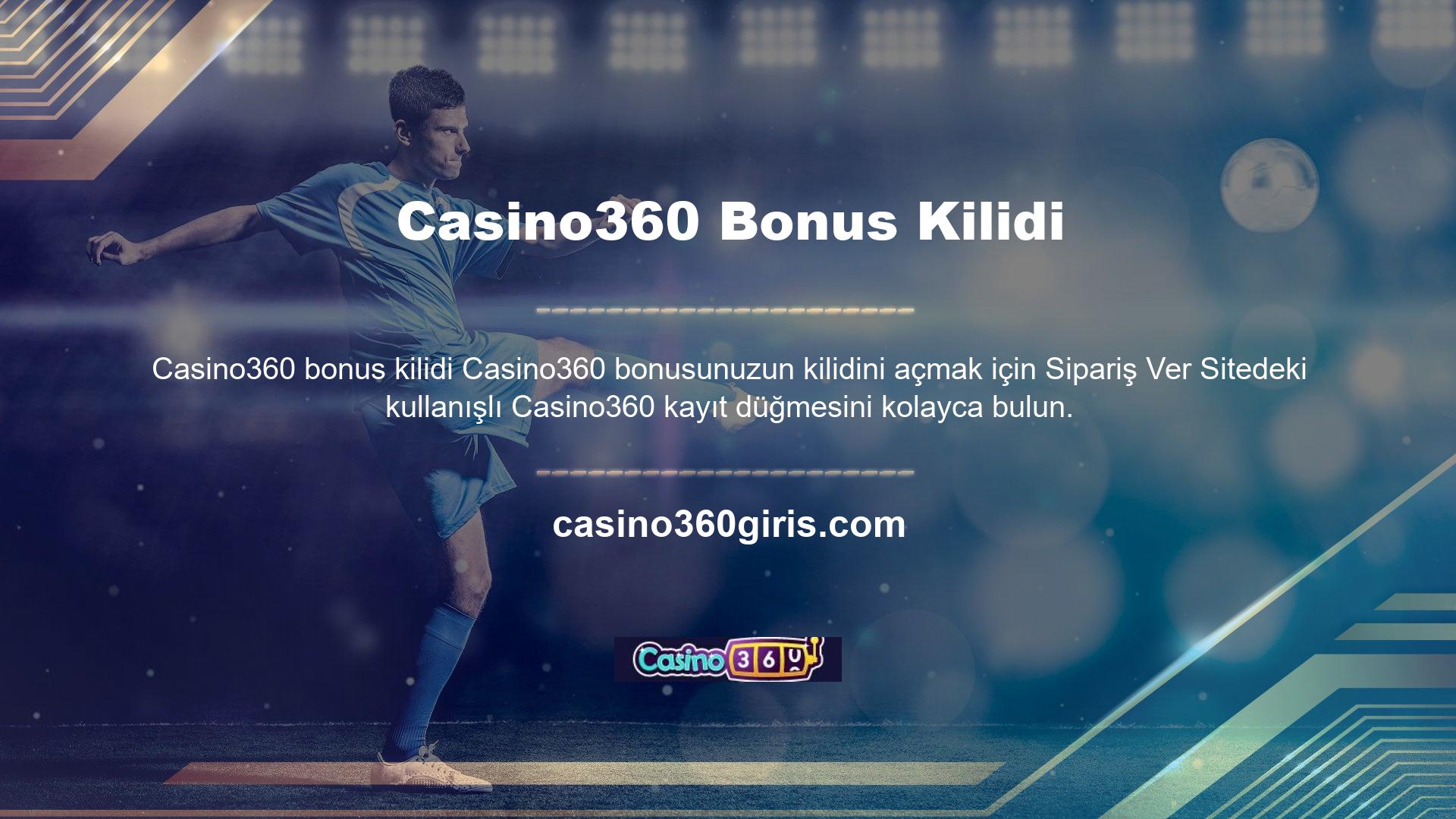 Bu kolaylığı şu şekilde açıklayabiliriz: Casino360 göz attığınızda hemen kayıt defterini göreceksiniz